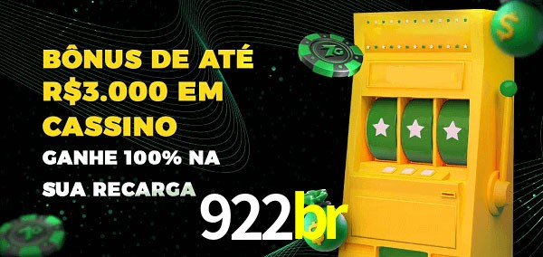 922br melhor bônus de depósito